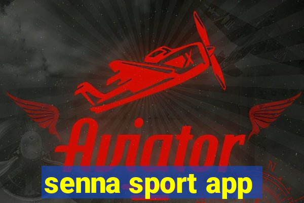 senna sport app